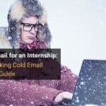 How to Cold Email for an Internship