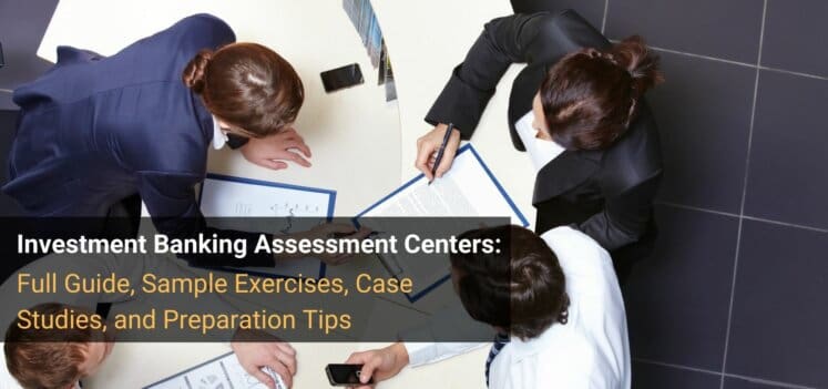 Investment Banking Assessment Centers