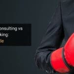 Management Consulting vs Investment Banking