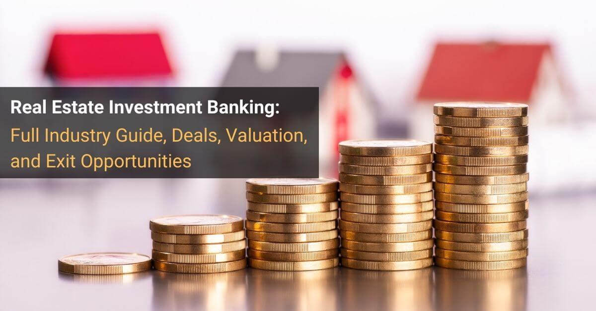 Real Estate Investment Banking