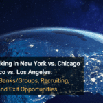 Investment Banking in New York vs. Chicago vs. San Francisco vs. Los Angeles